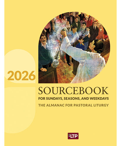 Sourcebook for Sundays, Seasons, and Weekdays 2026