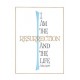 I am the Resurrection Mass Card