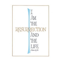 I am the Resurrection Mass Card