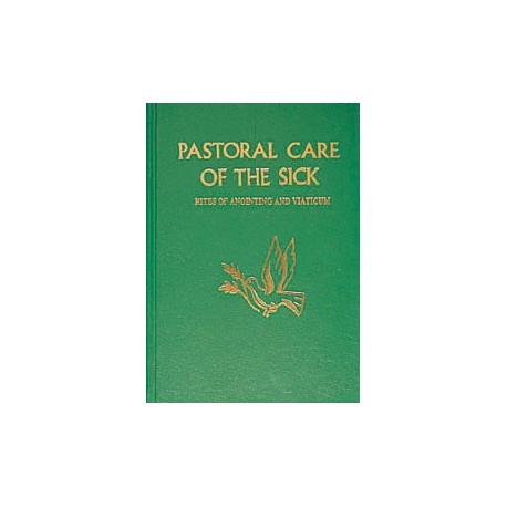 Pastoral Care of the Sick (Large Edition)