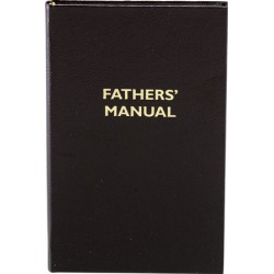 Hard Bound Fathers Manual