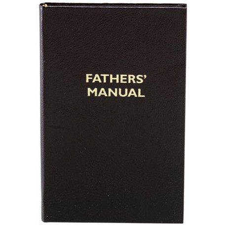 Hard Bound Fathers Manual