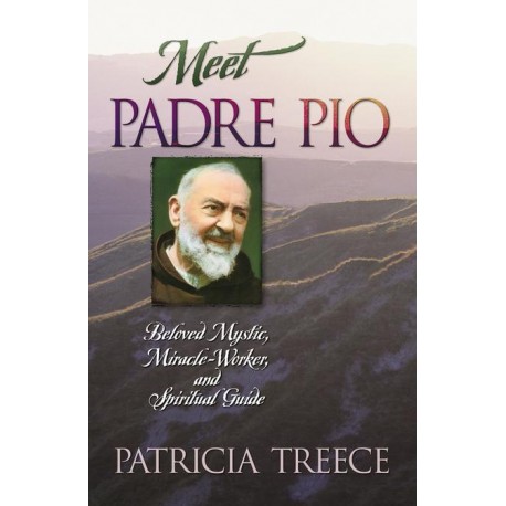 Meet Padre Pio