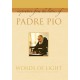 Words of Light: Inspiration from the letters of Padre Pio