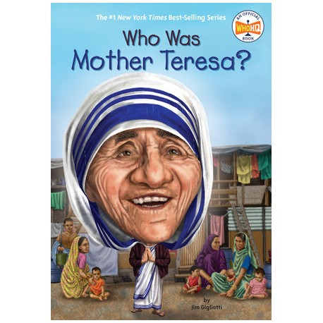 Who Was Mother Teresa