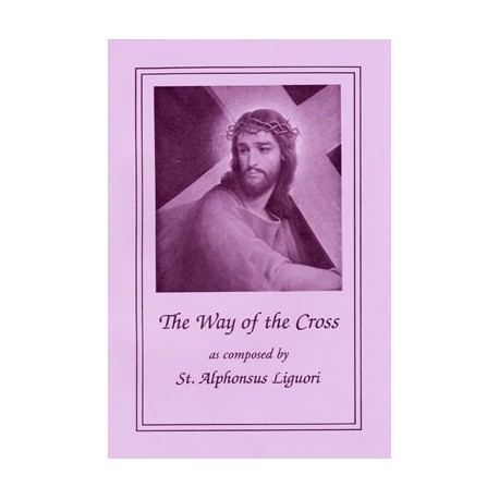 Way of the Cross by St. Alphonsus Liguori (Large Print)