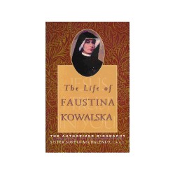 Life of Faustina Kowalska