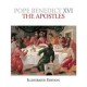 The Apostles by Pope Benedict XVI