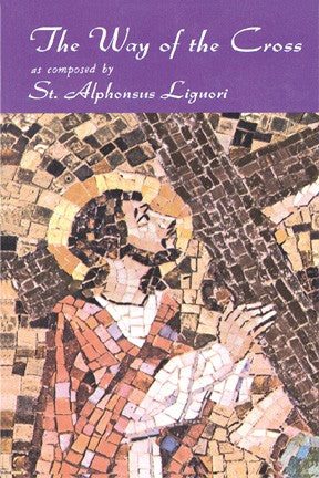 The Way of the Cross St. Alsphonsus Liguori (50/Box)