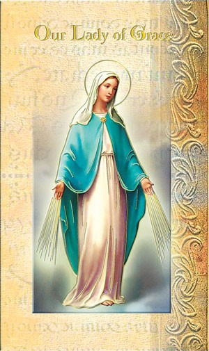 Biography of Our Lady of Grace