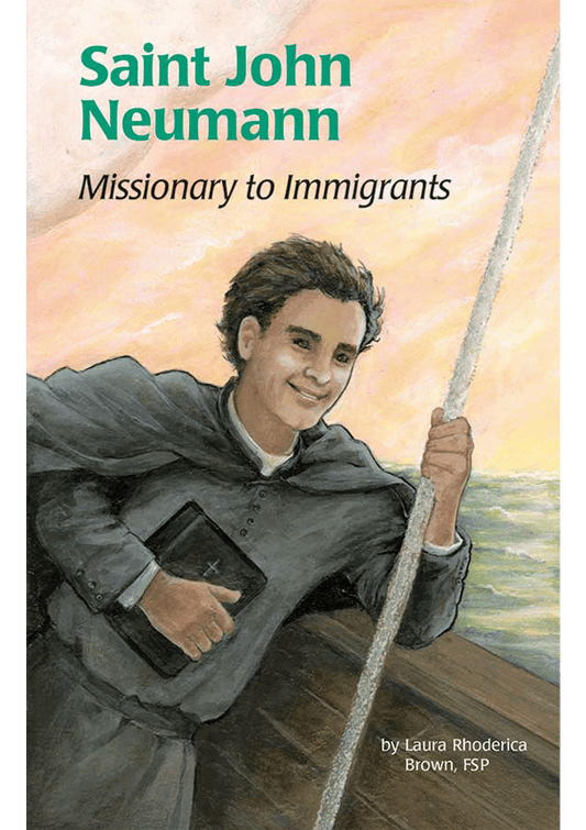 St. John Neumann-Missionary to Immigrants