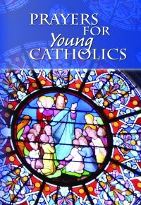 Prayers for Young Catholics