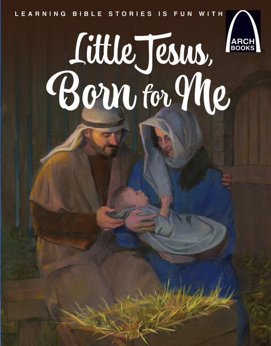 Little Jesus, Born For Me