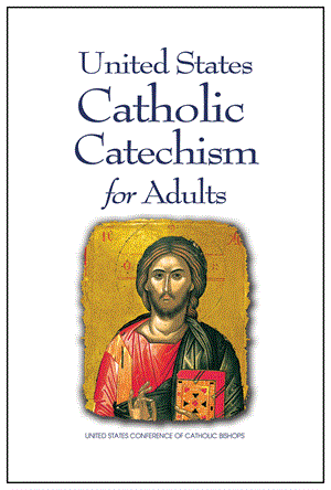 Unitd States Catholic Catechism for Adults